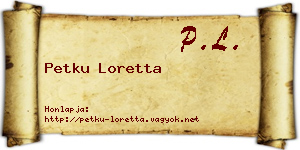 Petku Loretta névjegykártya